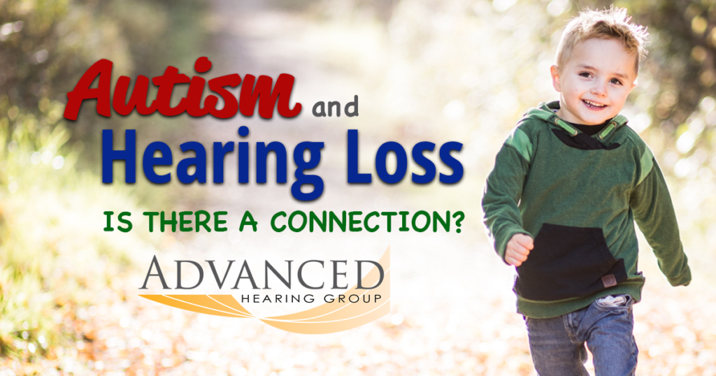 Autism and Hearing Loss connection