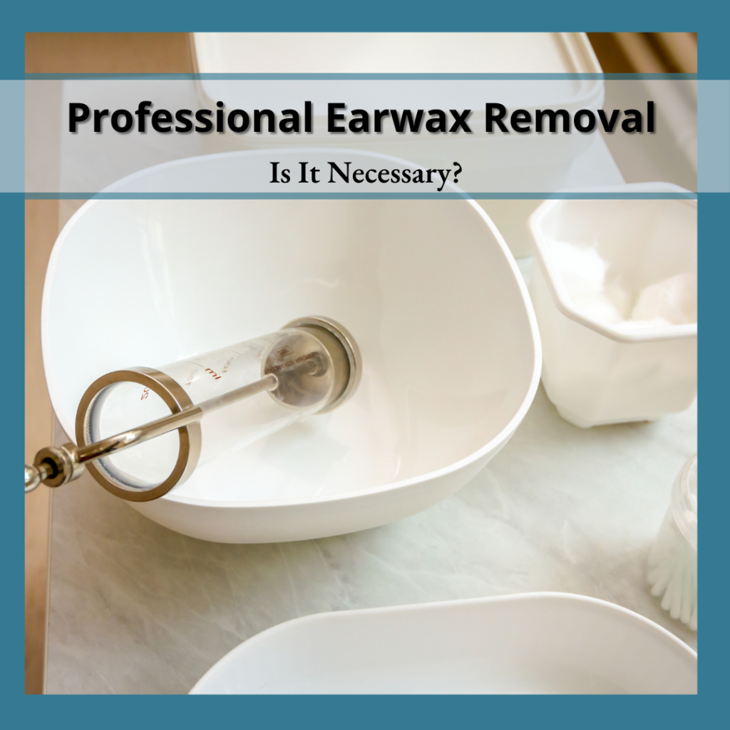 Earwax Removal